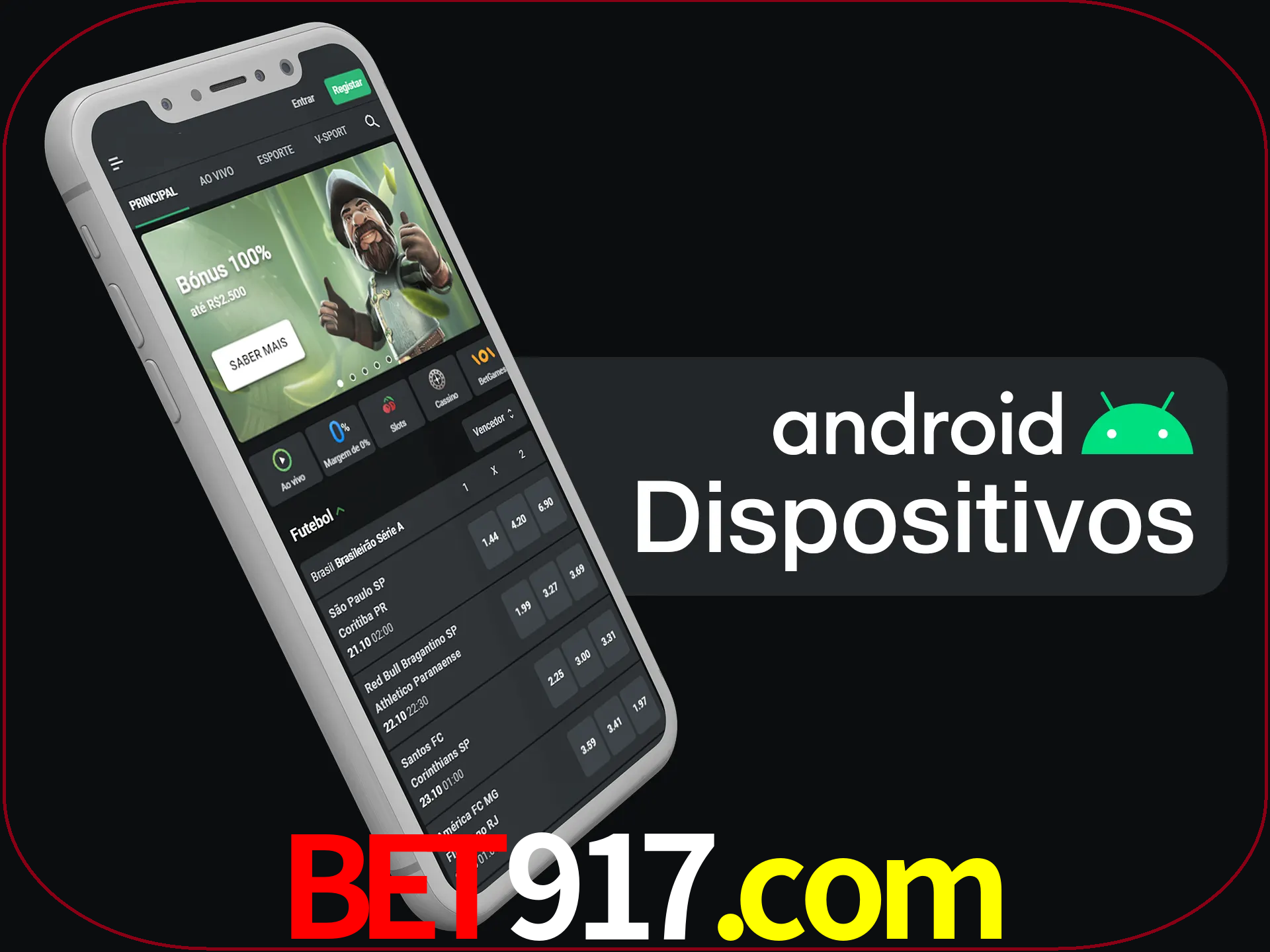 O aplicativo suporta a maioria de todos os dispositivos Android.