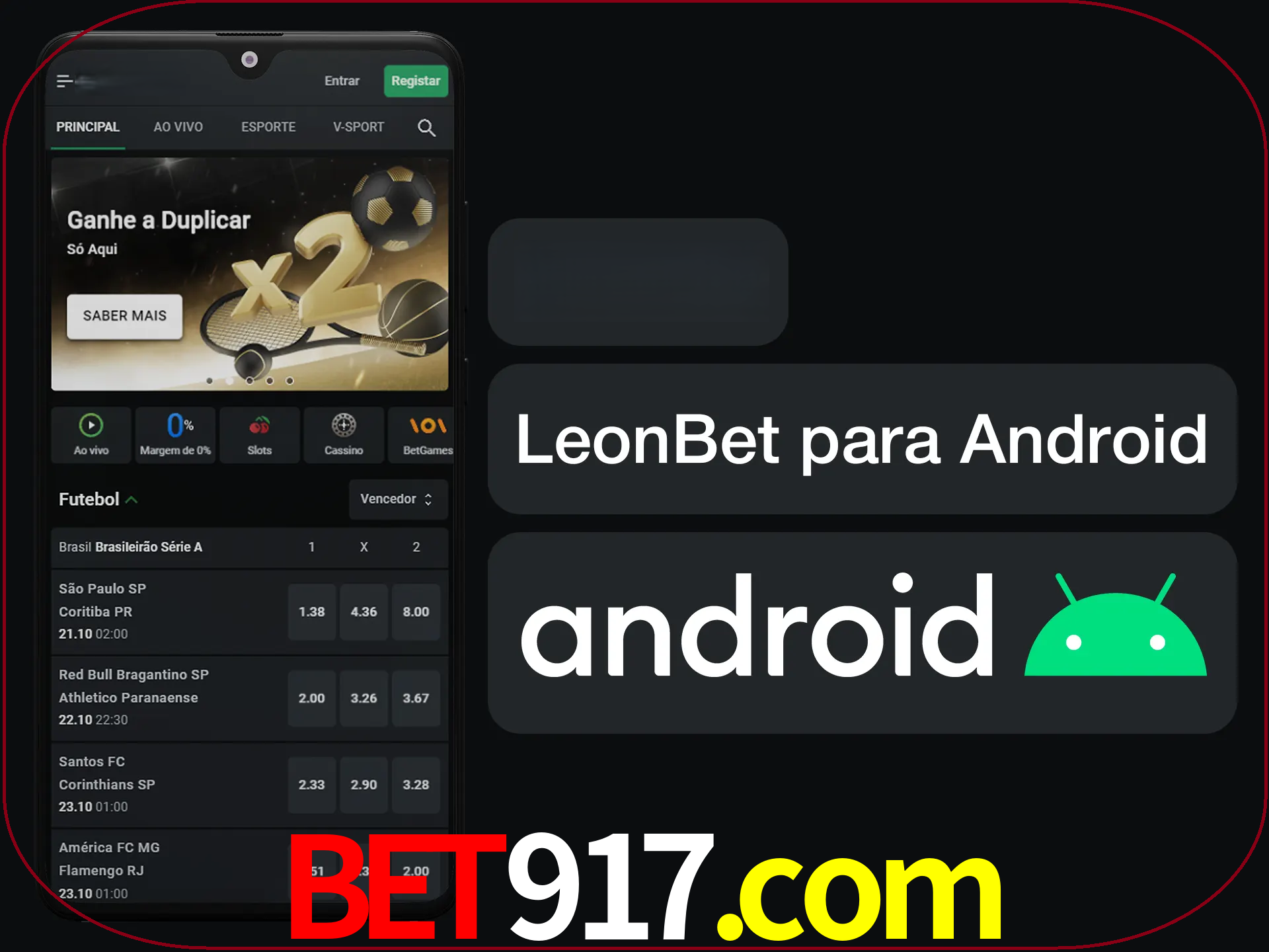 Adquira sua versão poket de LeonBet.